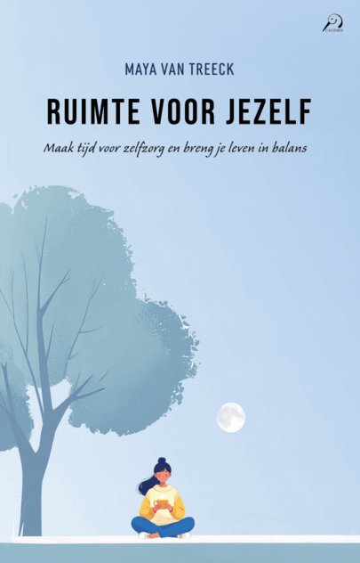 Frontcover van het boek Ruimte voor jezelf van Maya Van Treeck